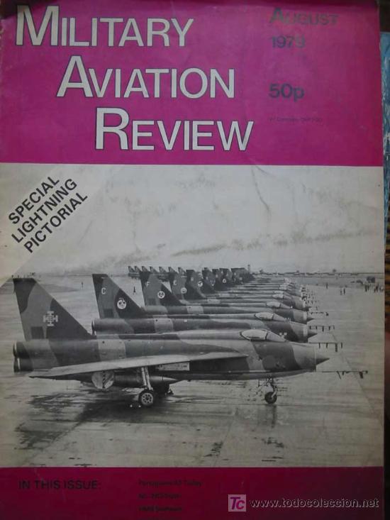 Militaria: MILITARY AVIATION REVIEW. August 1979 n&ordm;4 (Revista aviones, helicopteros..)