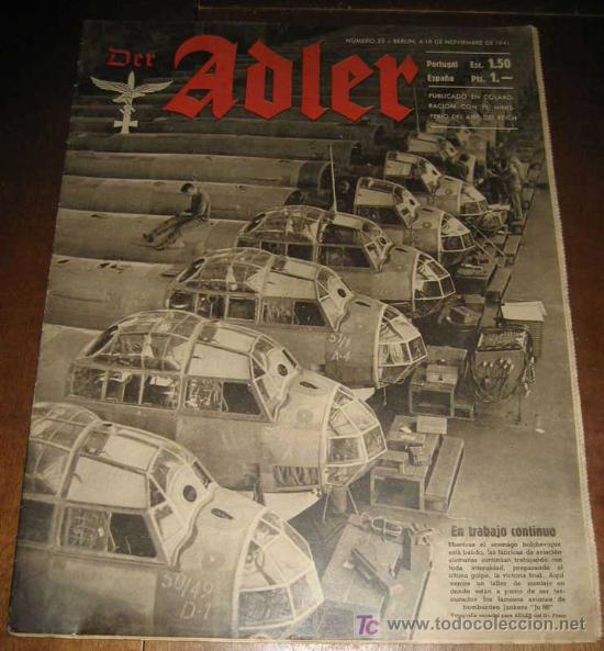 Militaria: ANTIGUA REVISTA ADLER N&ordm; 23 DE NOVIEMBRE DE 1941 EN ESPA&Ntilde;OL - 32 PAGINAS APROXIMADAMENTE CON MULTITU