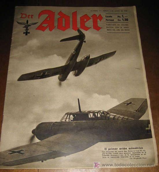 Militaria: ANTIGUA REVISTA ADLER N&ordm; 11 - JUNIO 1942 EN ESPA&Ntilde;OL - 32 PAGINAS APROXIMADAMENTE CON MULTITUD DE FOT