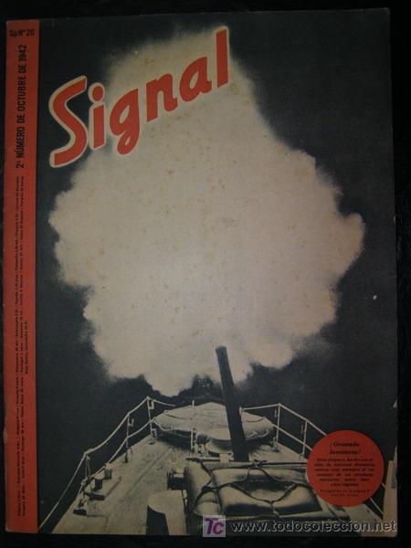 Military Antiques: 23. Revista alemana Signal, 2&ordf; Guerra Mundial. 2&ordm; n&uacute;mero de octubre de 1942.