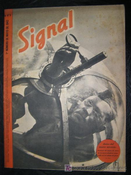 Military Antiques: 26. Revista alemana Signal, 2&ordf; Guerra Mundial. 1&ordm; n&uacute;mero de mayo de 1942.