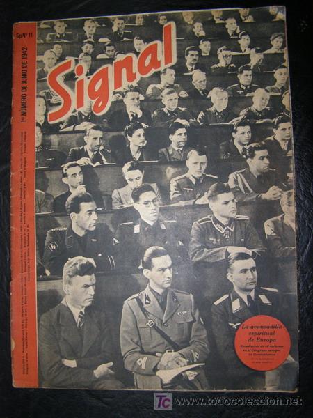 Militaria: 40. Revista alemana Signal, 2&ordf; Guerra Mundial. 1&ordm; n&uacute;mero de junio de 1942.