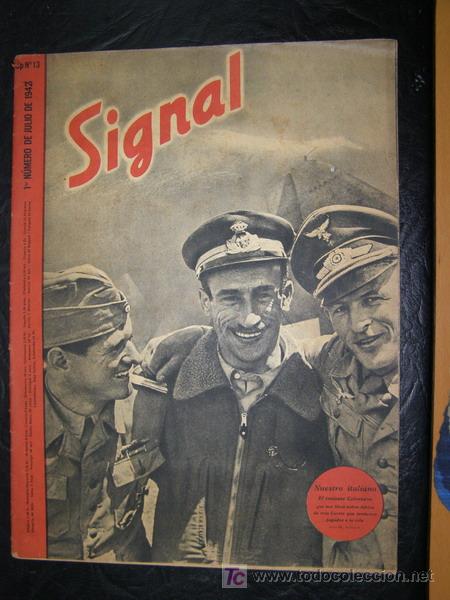 Military Antiques: 41. Revista alemana Signal, 2&ordf; Guerra Mundial.  1&ordm; n&uacute;mero de julio de  1942.