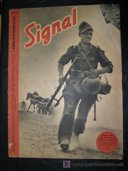 Military Antiques: 49. Revista alemana Signal, 2&ordf; Guerra Mundial.  1&ordm; n&uacute;mero de noviembre de  1942.