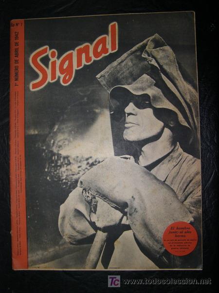 Military Antiques: 50. Revista alemana Signal, 2&ordf; Guerra Mundial.  1&ordm; n&uacute;mero de abril de  1942.