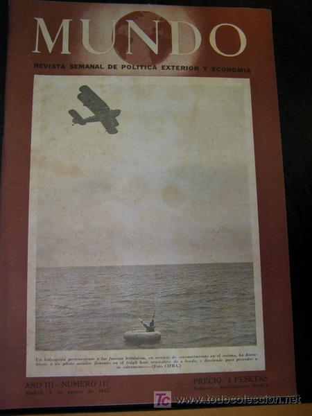 Militaria: Revista MUNDO, 2&ordf; Guerra Mundial, n&uacute;mero 117 agosto de 1942.