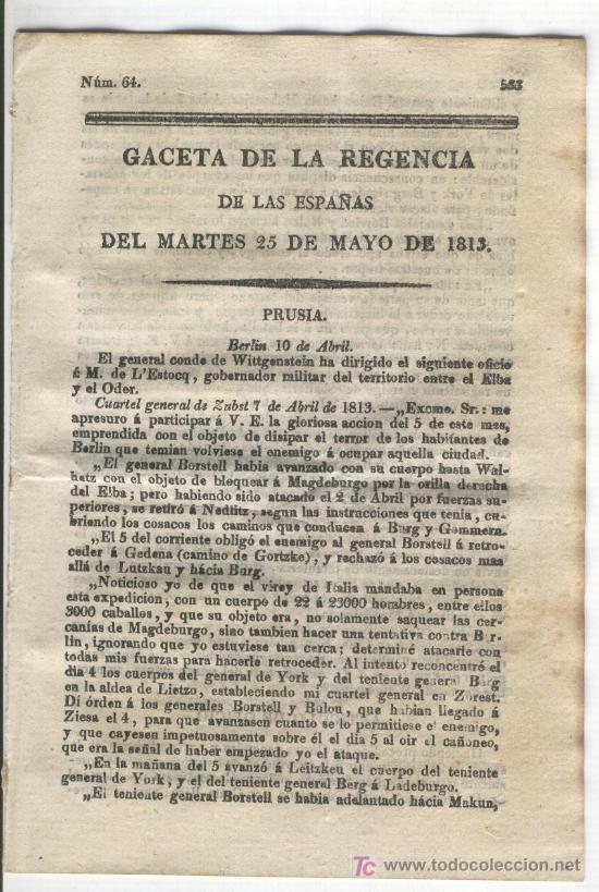 Military Antiques: GACETA DE LA REGENCIA.1813.GUERRA DE LA INDEPENDENCIA.EN AMERICA.CUZCO.TUCUMAN.GOYENECHE.PERU.POTOSI