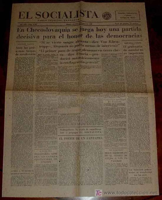 Military Antiques: ANTIGUO PERIODICO EL SOCIALISTA 22 DE MAYO DE 1938 PLENA GUERRA CIVIL ESPA&Ntilde;OLA - EDITADO EN MADRID,