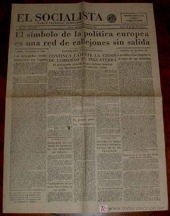 Military Antiques: ANTIGUO PERIODICO EL SOCIALISTA 18 DE MAYO DE 1938 PLENA GUERRA CIVIL ESPA&Ntilde;OLA - EDITADO EN MADRID,
