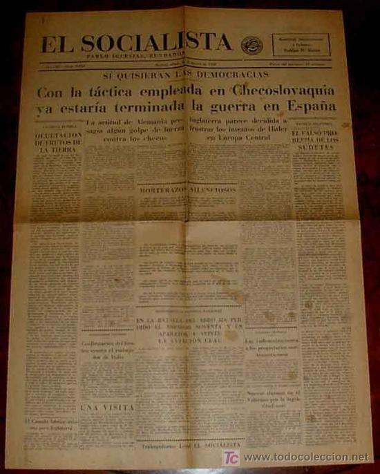 Military Antiques: ANTIGUO PERIODICO EL SOCIALISTA 27 DE AGOSTO DE 1938 PLENA GUERRA CIVIL ESPA&Ntilde;OLA - EDITADO EN MADRID