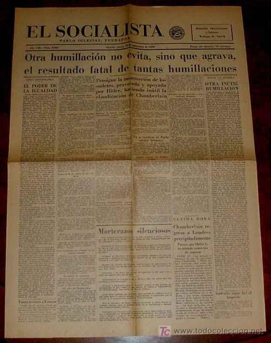 Military Antiques: ANTIGUO PERIODICO EL SOCIALISTA 16 DE SEPTIEMBRE DE 1938 PLENA GUERRA CIVIL ESPA&Ntilde;OLA - EDITADO EN MA