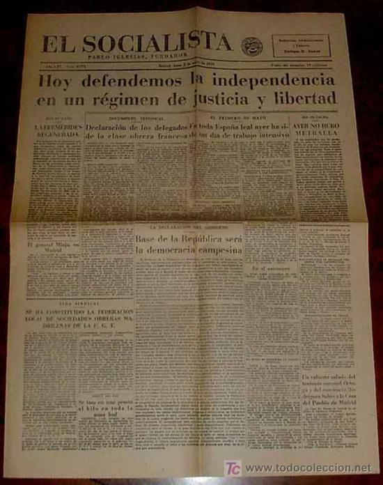 Military Antiques: ANTIGUO PERIODICO EL SOCIALISTA 2 DE MAYO DE 1938 PLENA GUERRA CIVIL ESPA&Ntilde;OLA - EDITADO EN MADRID, P