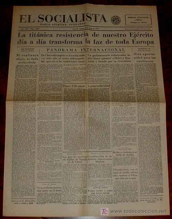 Military Antiques: ANTIGUO PERIODICO EL SOCIALISTA 14 DE JUNIO DE 1938 PLENA GUERRA CIVIL ESPA&Ntilde;OLA - EDITADO EN MADRID,