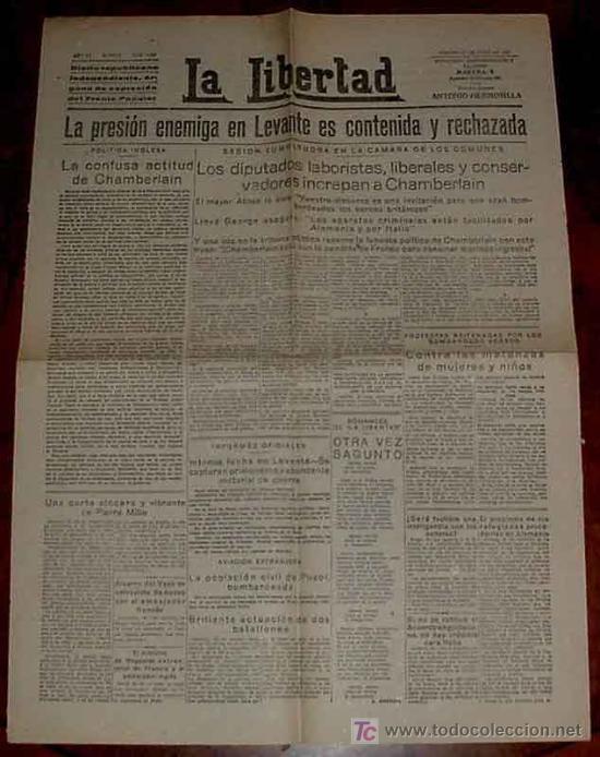 Militaria: ANTIGUO PERIODICO LA LIBERTAD 24 DE JUNIO DE 1938 PLENA GUERRA CIVIL ESPA&Ntilde;OLA - DIARIO REPUBLICANO I
