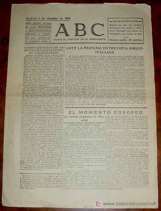 Militaria: ANTIGUO PERIODICO ABC 7 DE DICIEMBRE DE 1938 PLENA GUERRA CIVIL ESPA&Ntilde;OLA - EDITADO EN MADRID, TIENE