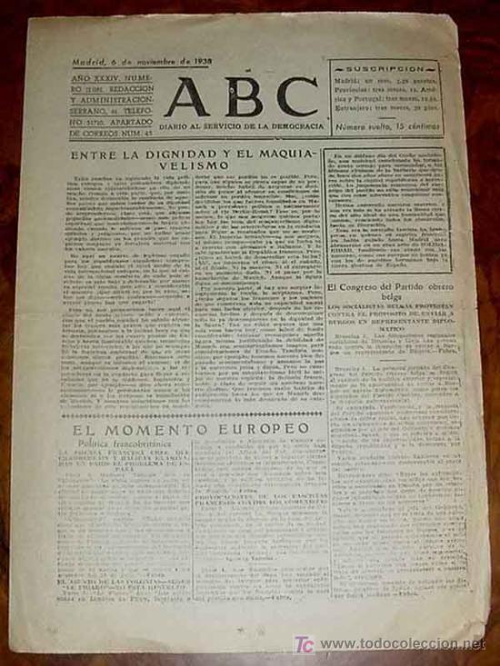 Militaria: ANTIGUO PERIODICO ABC 6 DE NOVIEMBRE DE 1938 PLENA GUERRA CIVIL ESPA&Ntilde;OLA - EDITADO EN MADRID, TIENE