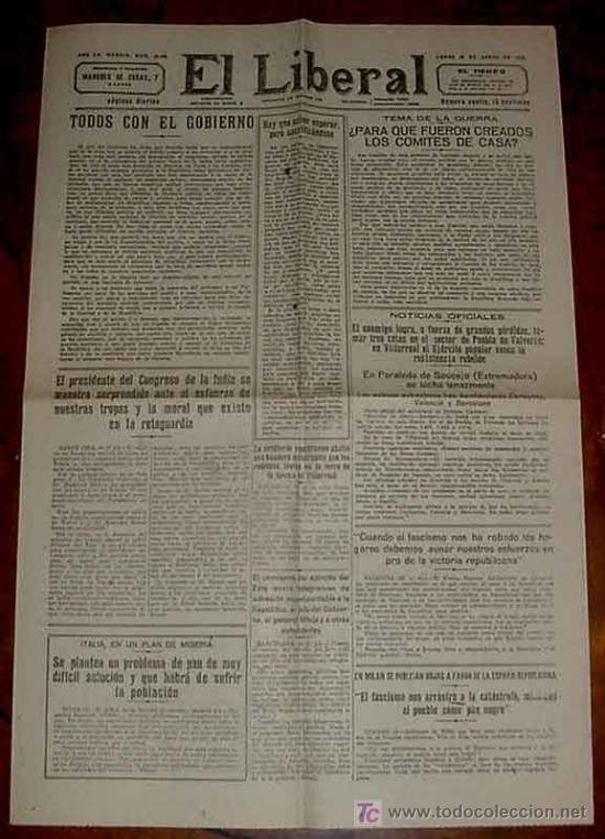 Militaria: ANTIGUO PERIODICO EL LIBERAL 20 DE JUNIO DE 1938 PLENA GUERRA CIVIL ESPA&Ntilde;OLA - EDITADO EN MADRID - T