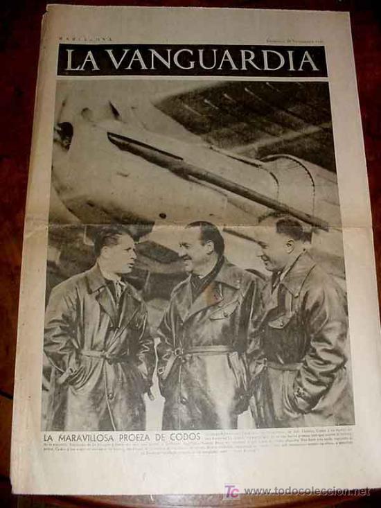 Military Antiques: LA VANGUARDIA - 4 PAG - 28 DE NOVIEMBRE DE 1937 - PROEZA DE CODOS AVIADOR, NOTAS DE LA GUERRA EN EL