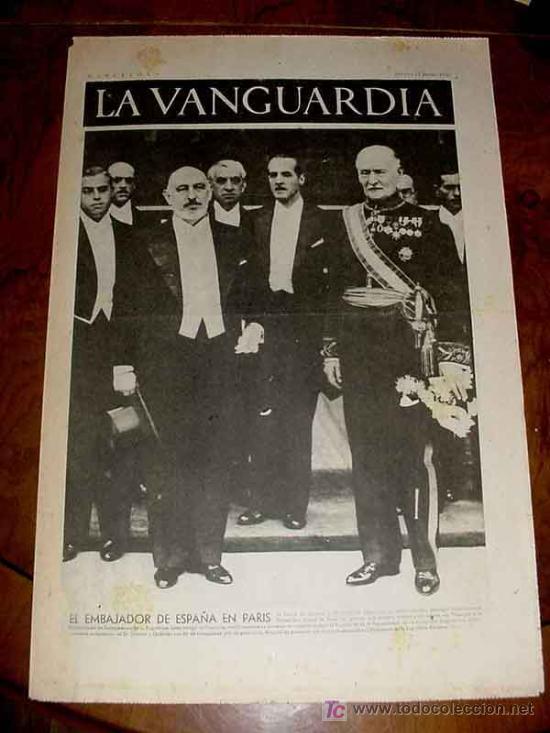 Militaria: LA VANGUARDIA - EL EMBAJADOR DE ESPA&Ntilde;A EN PARIS - 4 PAG - 17 DE JUNIO DE 1937 - PLENA GUERRA CIVIL