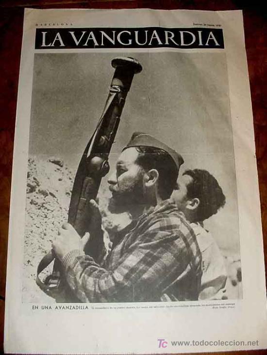 Military Antiques: LA VANGUARDIA - EN UNA AVANZADILLA - 4 PAG - 24 DE JUNIO DE 1937 - PLENA GUERRA CIVIL - MUCHAS FOT