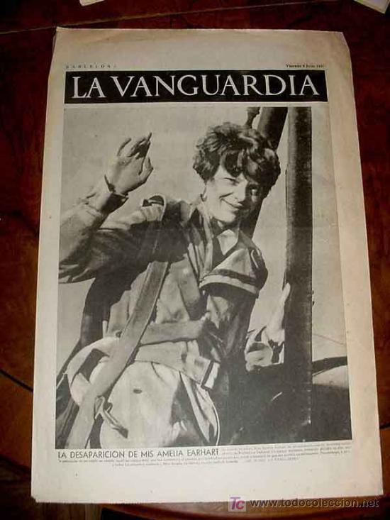 Militaria: LA VANGUARDIA - LA DESAPARICION DE MIS AMELIA EARHART- 4 PAG - 9 DE JULIO DE 1937 - PLENA GUERRA CIV