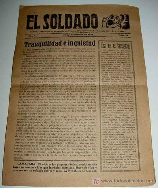 Military Antiques: ANTIGUO PERIODICO EL SOLDADO - TRANQUILIDAD E INQUIETUD - 12 DE NOVIEMBRE DE 1938 - PLENA GUERRA CIV