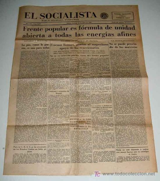 Military Antiques: ANTIGUO PERIODICO EL SOCIALISTA - 16 DE ENERO DE 1938 - PLENA GUERRA CIVIL - FRENTE POPULAR ES FORMU