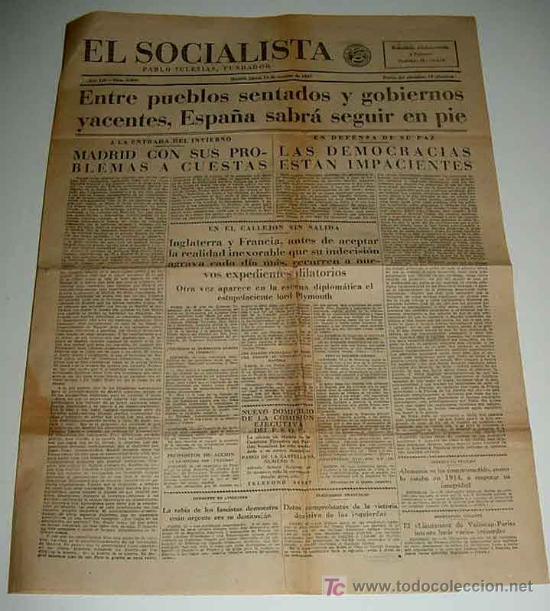 Militaria: ANTIGUO PERIODICO EL SOCIALISTA - 14 DE OCTUBRE DE 1937 - PLENA GUERRA CIVIL - ENTRE PUEBLOS SENTADO