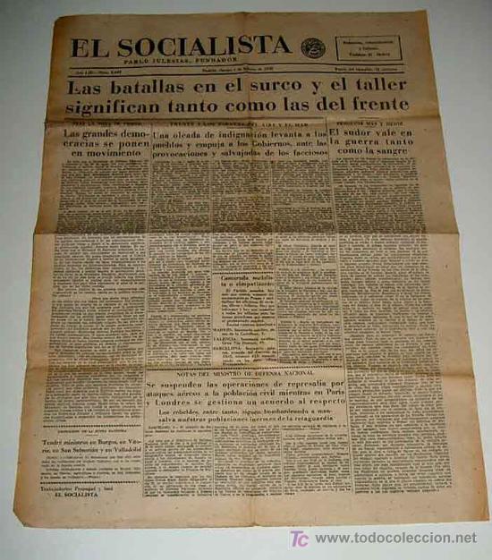 Militaria: ANTIGUO PERIODICO EL SOCIALISTA - 4 DE FEBRERO DE 1938 - LAS BATALLAS EN EL SURCO Y EL TALLER SIGNIF
