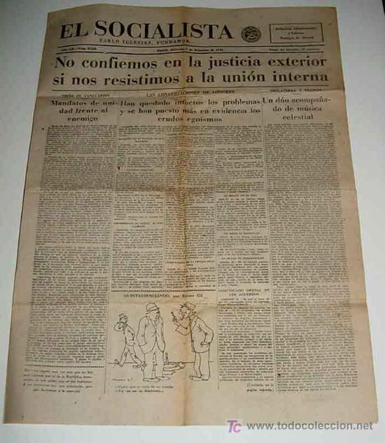 Militaria: ANTIGUO PERIODICO EL SOCIALISTA - 1 DE DICIEMBRE DE 1937 - NO CONFIEMOS EN LA JUSTICIA EXTERIOR SI N