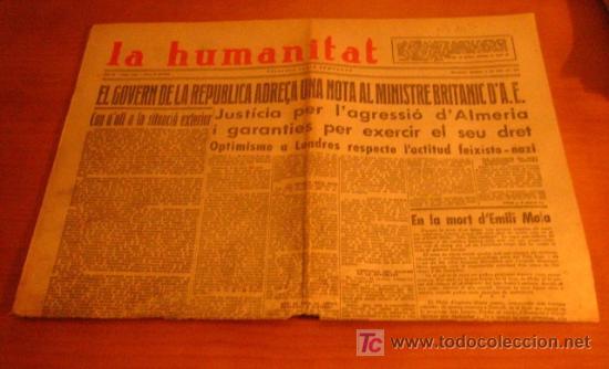 Military Antiques: Diario Republicano 'La Humanitat' Fundado por Lluis Companys, 5 de junio 1937, noticias sobre..