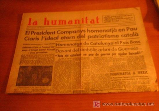 Militaria: Diario Republicano 'La Humanitat' Fundado por Lluis Companys, 8 de junio 1937, noticias sobre..