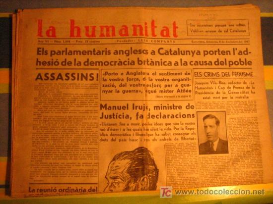 Military Antiques: Diario Republicano 'La Humanitat' Fundado por Lluis Companys, 8 de diciembre 1937, noticias sobre..