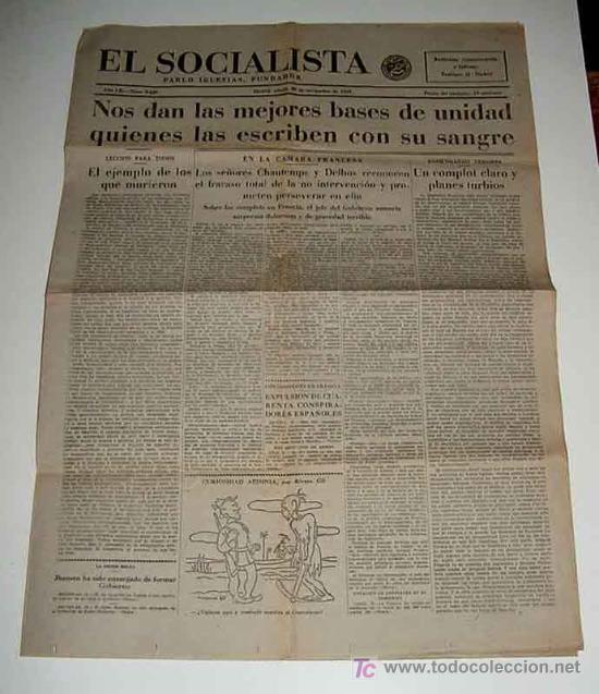 Militaria: ANTIGUO PERIODICO EL SOCIALISTA - PLENA GUERRA CIVIL - 20 NOVIEMBRE 1937 - NOS DAN LAS MEJORES BASES