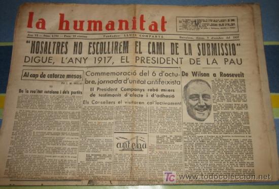 Military Antiques: La humanitat, 7 d'octubre del 37, Nosaltres no escollirem el cam&iacute; de la submissi&oacute;