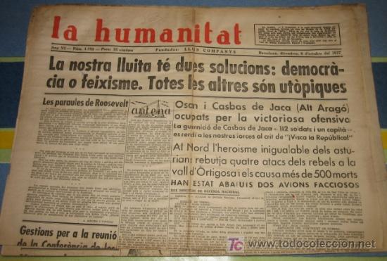 Militaria: La humanitat, 8 d'octubre del 37, La nostra lluita t&eacute; dos solucions: democr&agrave;cia o feixisme