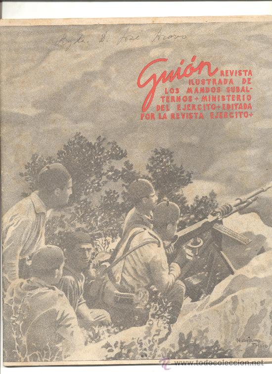 Military Antiques: GUION REVISTA ILUSTRADA DE LOS MANDOS SUBALTERNOS MINISTERIO DEL EJERCITO 1943