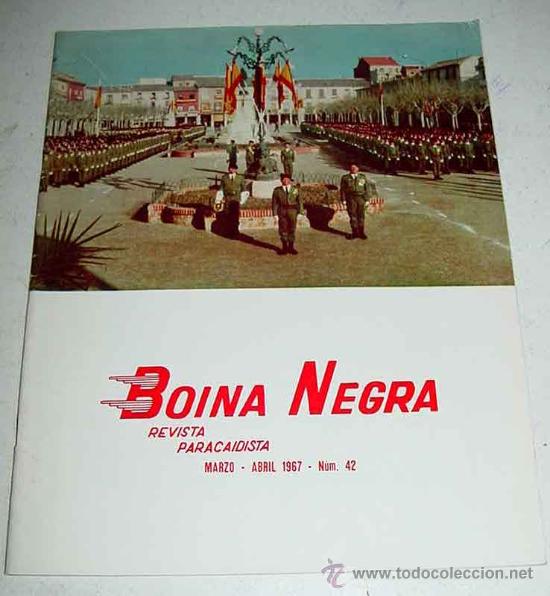 Military Antiques: Revista Boina Negra n&ordm; 42 - MARZO - ABRIL 1967 - PARACAIDISTAS - 50 PAG - CON MUCHAS ILUSTRACIONES -