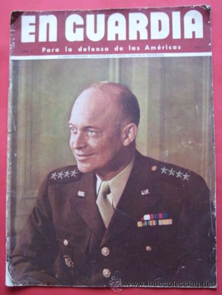 Militaria: REVISTA - EN GUARDIA- II GUERRA MUNDIAL. PARA LA DEFENSA DE LAS AMERICAS. ENVIO GRATIS&iexcl;&iexcl;&iexcl;