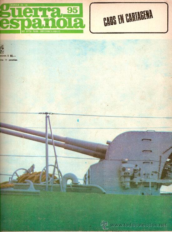 Militaria: CRONICA DE LA GUERRA ESPA&Ntilde;OLA N&ordm; 95 EDITORIAL CODEX