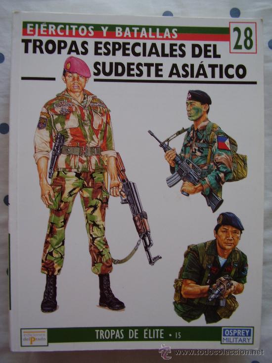 Militaria: LIBRO OSPREY: TROPAS ESPECIALES DEL SUDESTE ASIATICO.