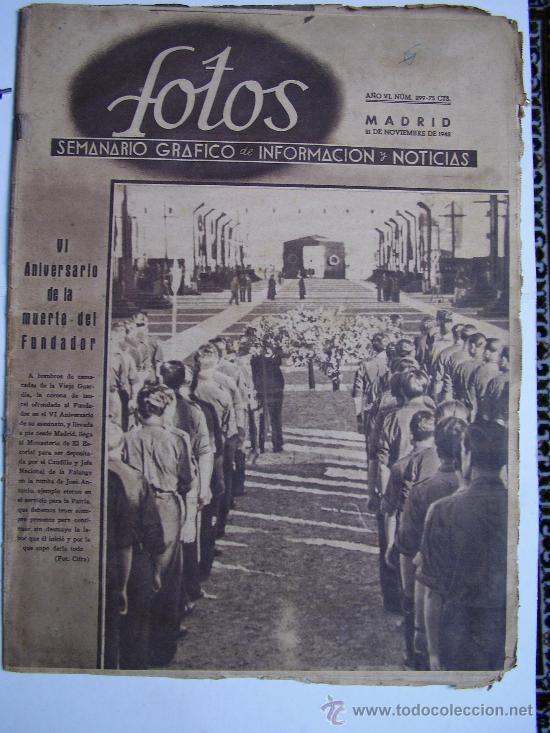 Military Antiques: FOTOS: SEMANARIO GRAFICO NACIONAL-SINDICALISTA.... VI ANIVERSARIO DE LA MUERTE DEL FUNDADOR.