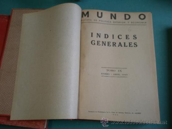 Militaria: Tomo revista MUNDO, encuadernado, tomo IX, enero a abril de 1943