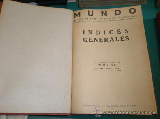 Militaria: Tomo revista MUNDO, encuadernado, tomo XII, enero a abril de 1944