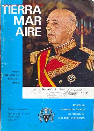 Militaria: TIERRA, MAR Y AIRE N&ordm; 82 &ndash; MAYO 1973 &ndash; A&Ntilde;O XV