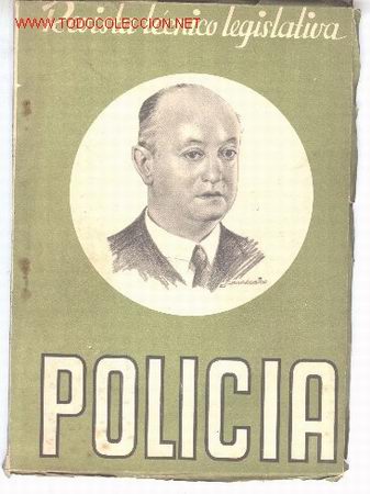 Military Antiques: Revista Policia, n&ordm; 61, marzo de 1947.