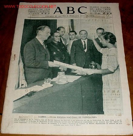 Militaria: ANTIGUO PERIODICO ABC DE 5 AGOSTO 1939 - RECIEN ACABADA LA GUERRA CIVIL