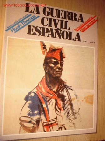 Militaria: Revista -La guerra civil espa&ntilde;ola- n&ordm; 4. A&ntilde;o 1979.