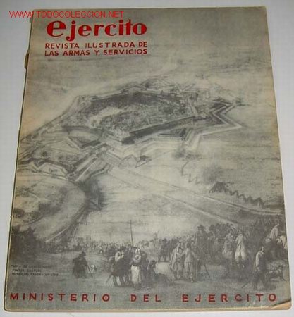 Military Antiques: Ej&eacute;rcito. Revista ilustrada de las Armas y Servicios n&ordm; 40 MAYO 1943 - Ministerio del Ej&eacute;rcito. . Ma