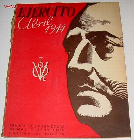 Militaria: Ej&eacute;rcito. Revista ilustrada de las Armas y Servicios n&ordm; -  ABRIL 1944 - Ministerio del Ej&eacute;rcito. . M